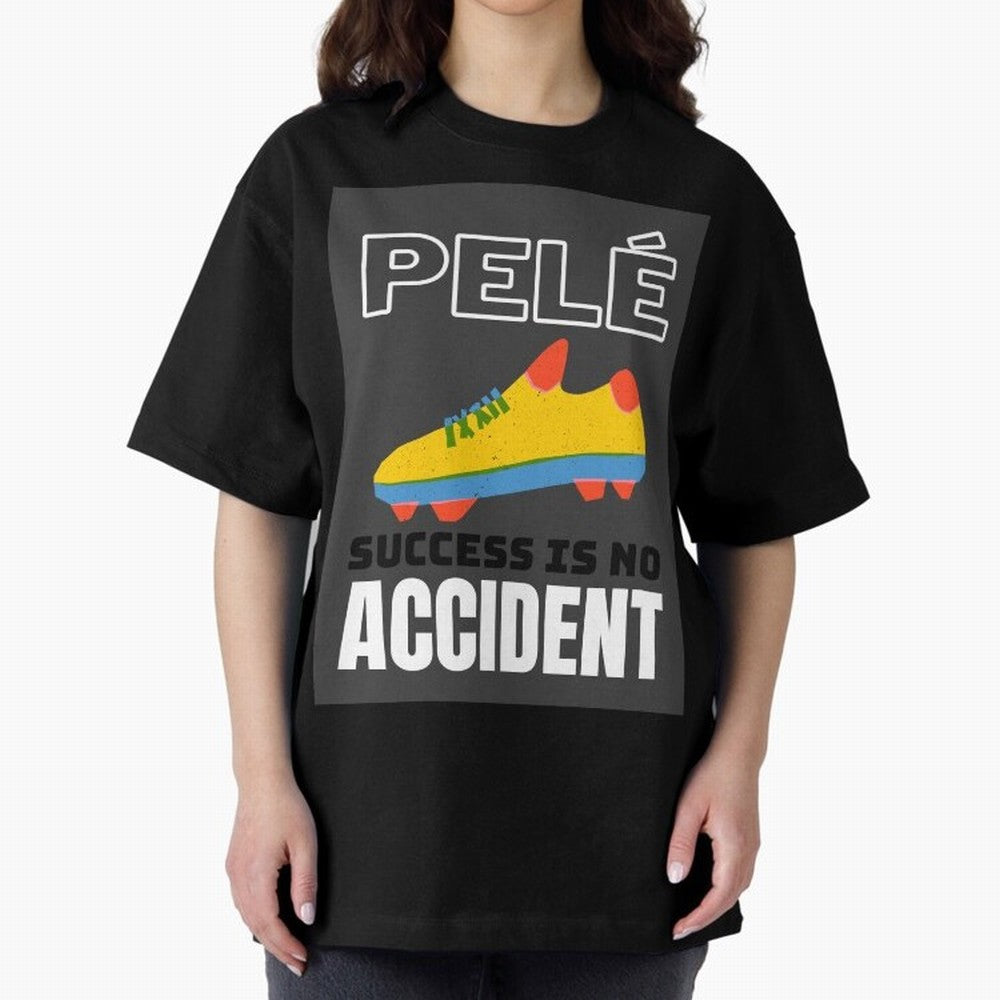 Pele Quote Success Is No Accident Graphic Classic T-Shirt Feel the Heartbeat of FIFA World Cup 2026 USA Canada Mexico Celebrating Messi, Neymar and Mbappe, Portugal Energy, Fan Favorite Moments, National Team Passion, Big Match Drama and Soccer