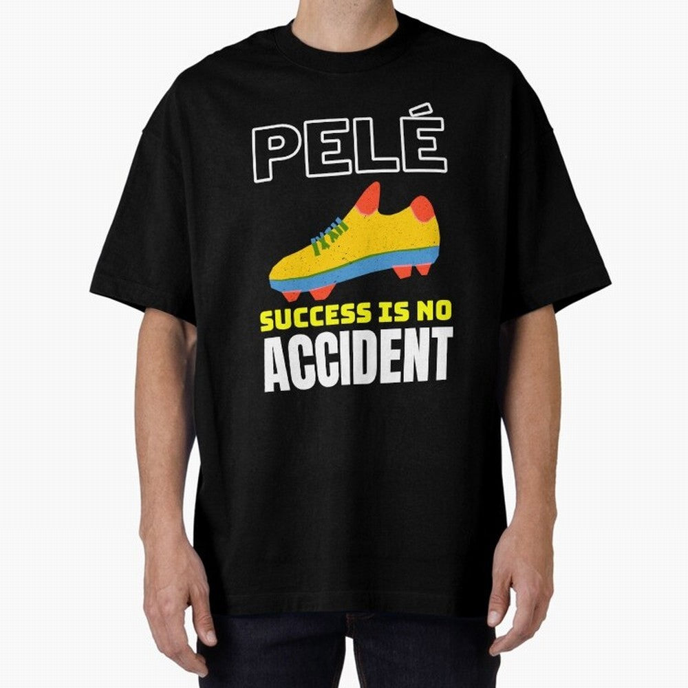 Pele Quote Success Is No Accident Graphic Classic T-Shirt Celebrate Fan Culture around Match Day Hype around FIFA World Cup 2026 USA Canada Mexico, Haaland and Mbappe, England, Game Day Rituals, Football Legends, Country Pride and the Road to the