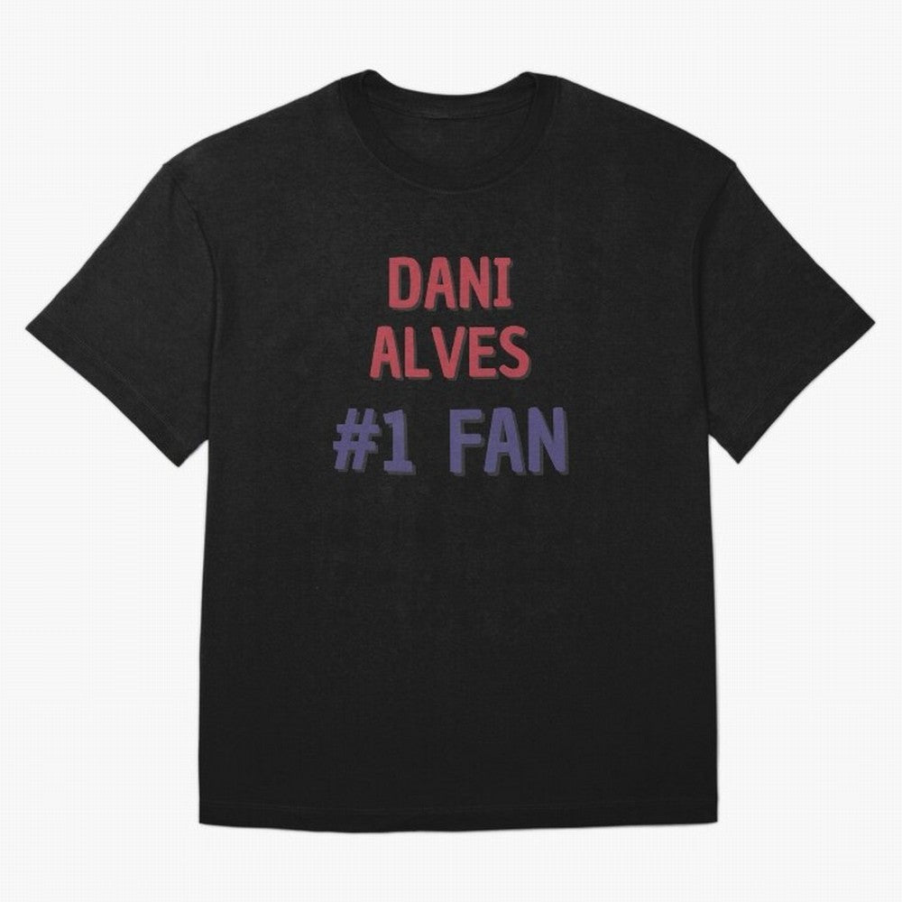 Dani Alves - #1 Fan Essential T-Shirt Cheer for Global Football Passion for FIFA World Cup 2026 USA Canada Mexico, Built around Cristiano Ronaldo, Haaland and CR7, Argentina, Goal Celebration Energy, Supporter Heritage, Football Icons and Worldwide