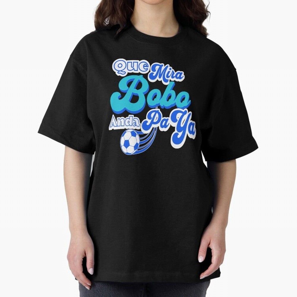 Que Mira Bobo Classic T-Shirt Support the Legends of the FIFA World Cup 2026 Group Stage Journey through CR7 Highlights, England, France and Netherlands Pride, Championship Spirit, Famous Goals, Roaring Crowds and International Football Unity;