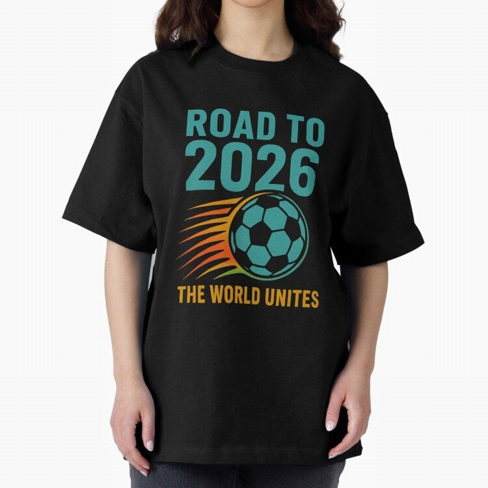 The World Unites Classic T-Shirt Make Your Look Match FIFA World Cup 2026 for Fans of Neymar, Haaland and Cristiano Ronaldo and England, Bringing Goal Celebration Energy, Supporter Heritage, Football Icons and Worldwide Tournament Joy; Perfect for