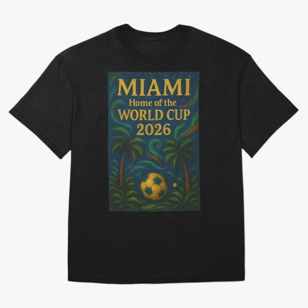 Miami Home of the World Cup 2026 Soccer Fan Poster ¡ª Tropical Art Print Classic T-Shirt Celebrate Fan Favorites in FIFA World Cup 2026 USA Canada Mexico Celebrating Cristiano Ronaldo, Argentina and Brazil Energy, Classic Soccer Heritage,