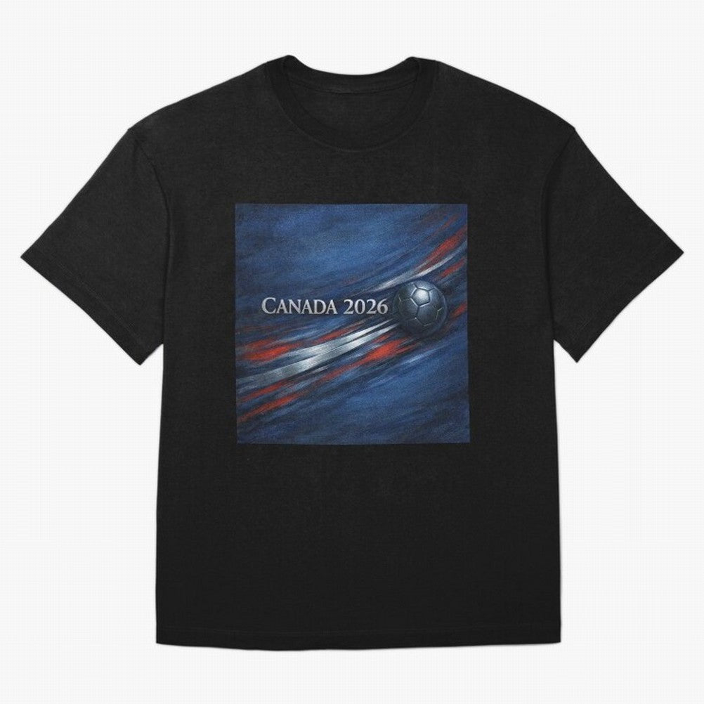Canada 2026 Soccer Inspired Design Classic T-Shirt Carry FIFA World Cup 2026 USA Canada Mexico for Fans of Messi and Cristiano Ronaldo and England, France and Netherlands, Bringing Global Supporter Spirit, Legendary Goals, National Colors and