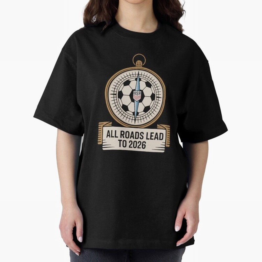 All Roads Lead to 2026 USA Soccer Compass World Cup Classic T-Shirt Support FIFA World Cup 2026 Group Stage for Fans of Messi and Cristiano Ronaldo and Brazil, Bringing Championship Spirit, Famous Goals, Roaring Crowds and International Football