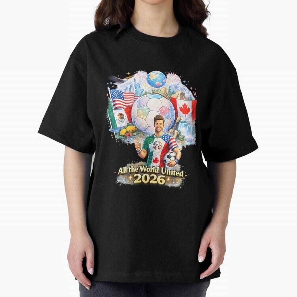 All The World United 2026 Football Classic T-Shirt Showcase FIFA World Cup 2026 Group Stage for Fans of CR7 and Messi and France, Bringing Match Day Excitement, Supporter Culture, Golden Goals and Global Football Passion; Ideal for Passionate Fans