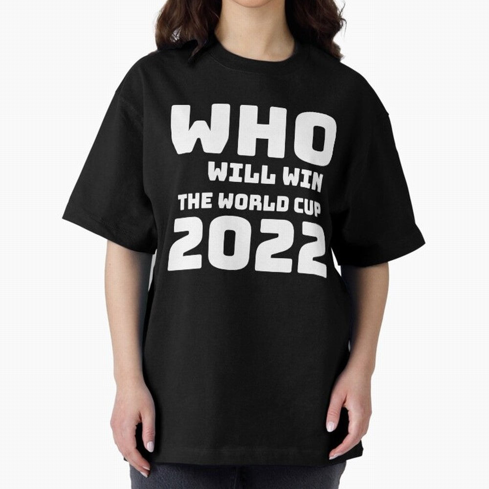 Who Will Win The World Cup 2022 Classic T-Shirt Carry the Dream of Match Day Hype around FIFA World Cup 2026 Group Stage, CR7, France, Stadium Memories, Football Loyalty, International Chants and Championship Tradition; Ideal for Passionate Fans