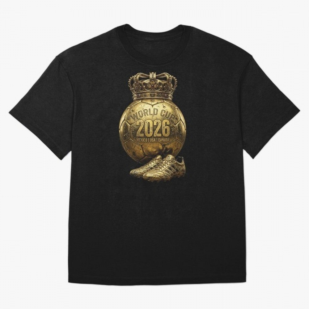 World Cup 2026 Golden Soccer Ball Crown- Mexico USA Canada Classic T-Shirt Bring Stadium Energy to FIFA World Cup 2026 Inspired by Neymar, Haaland and Cristiano Ronaldo, England, France and Netherlands Energy, Champion Mindset, Group Stage Buzz,