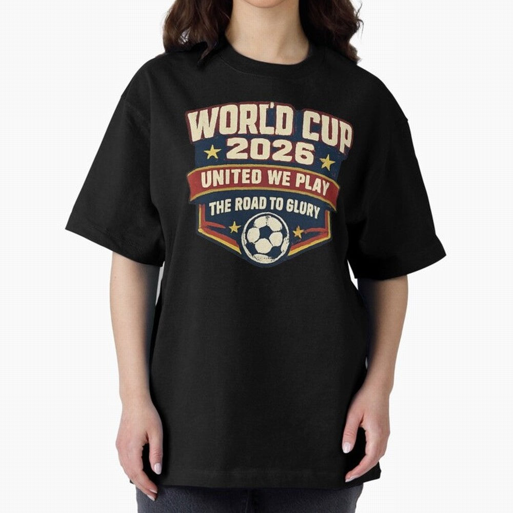 World Cup 2026 United We Play Vintage Soccer Football Fan Design Classic T-Shirt Show Championship Spirit for Global Football Passion for FIFA World Cup 2026, Highlighting CR7, Germany, Football History, Final Match Energy, Crowd Noise and Once in