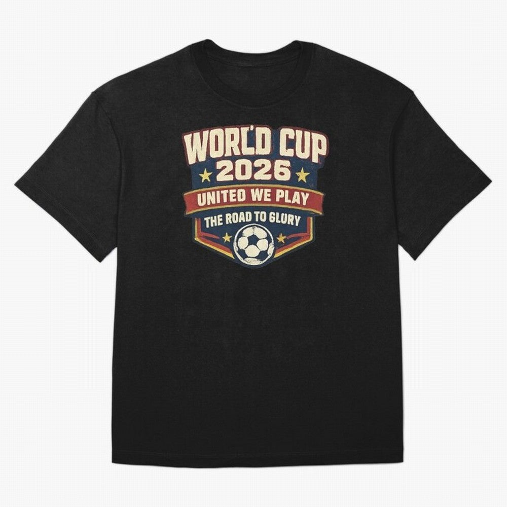 World Cup 2026 United We Play Vintage Soccer Football Fan Design Classic T-Shirt Show Championship Spirit for Global Football Passion for FIFA World Cup 2026, Highlighting CR7, Germany, Football History, Final Match Energy, Crowd Noise and Once in