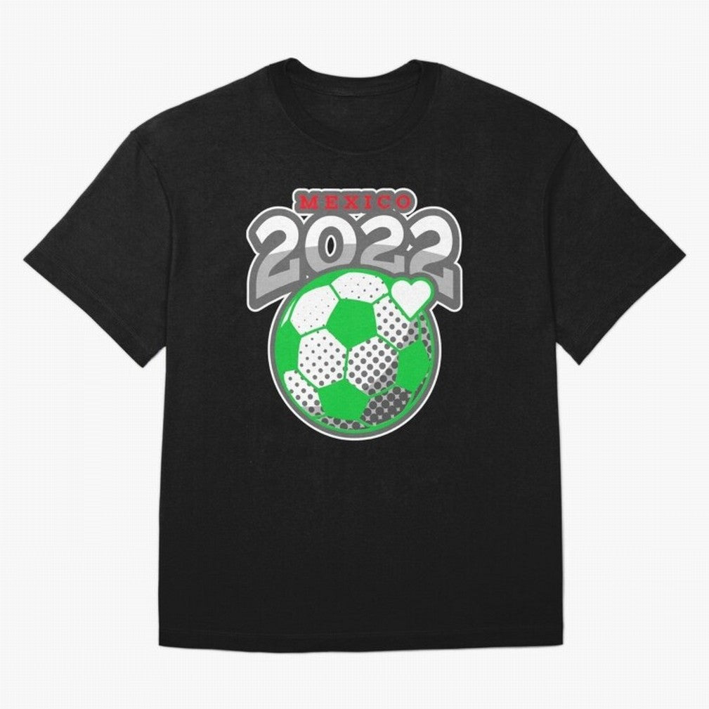 Mexico Futbol Design 2022 Classic T-Shirt Elevate Global Football Passion for FIFA World Cup 2026, Featuring Cristiano Ronaldo, Haaland and CR7, Brazil, Portugal and Argentina, Supporter Pride, Iconic Celebrations, Legendary Names and Global Match