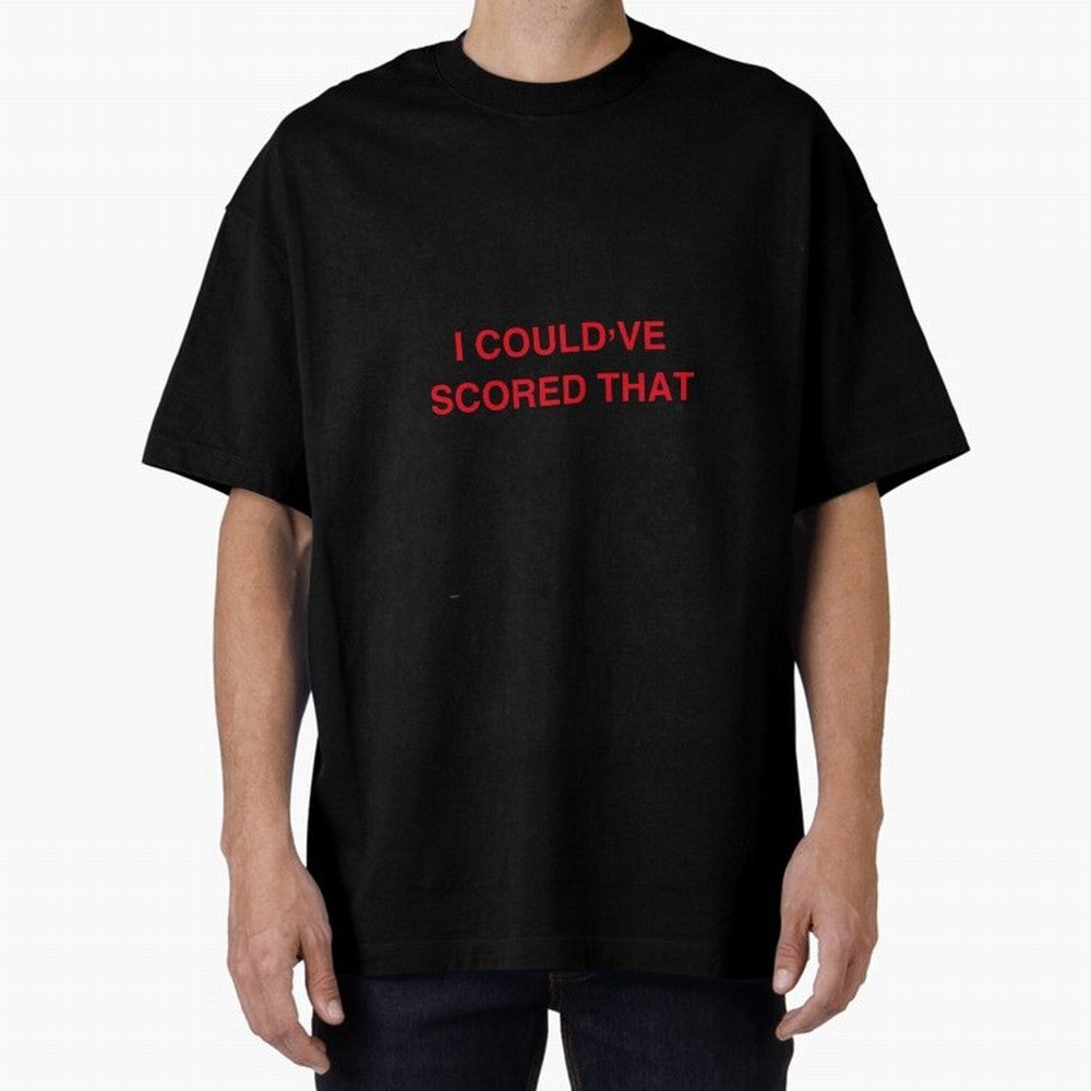 I could¡¯ve scored that Classic T-Shirt Bring Champion Energy into FIFA World Cup 2026 USA Canada Mexico Spirit, Featuring Argentina, CR7, Football Festival Excitement, Trophy Ambitions, Country Rivalries and Star Player Buzz; Created for Match Day