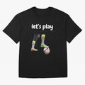 Lets play soccer Classic T-Shirt Capture FIFA World Cup 2026 Group Stage Spirit, with Argentina, France and Brazil, CR7, Goal Celebration Energy, Supporter Heritage, Football Icons and Worldwide Tournament Joy; Perfect for Fans, Collectors, Family