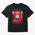 Atlanta Global Nations Series 2026 - Soccer aka Football Classic T-Shirt Step into Global Football Passion for FIFA World Cup 2026, Driven by Messi, Neymar and Mbappe, Brazil, Portugal and Argentina, Stadium Chants, National Pride, Trophy Dreams