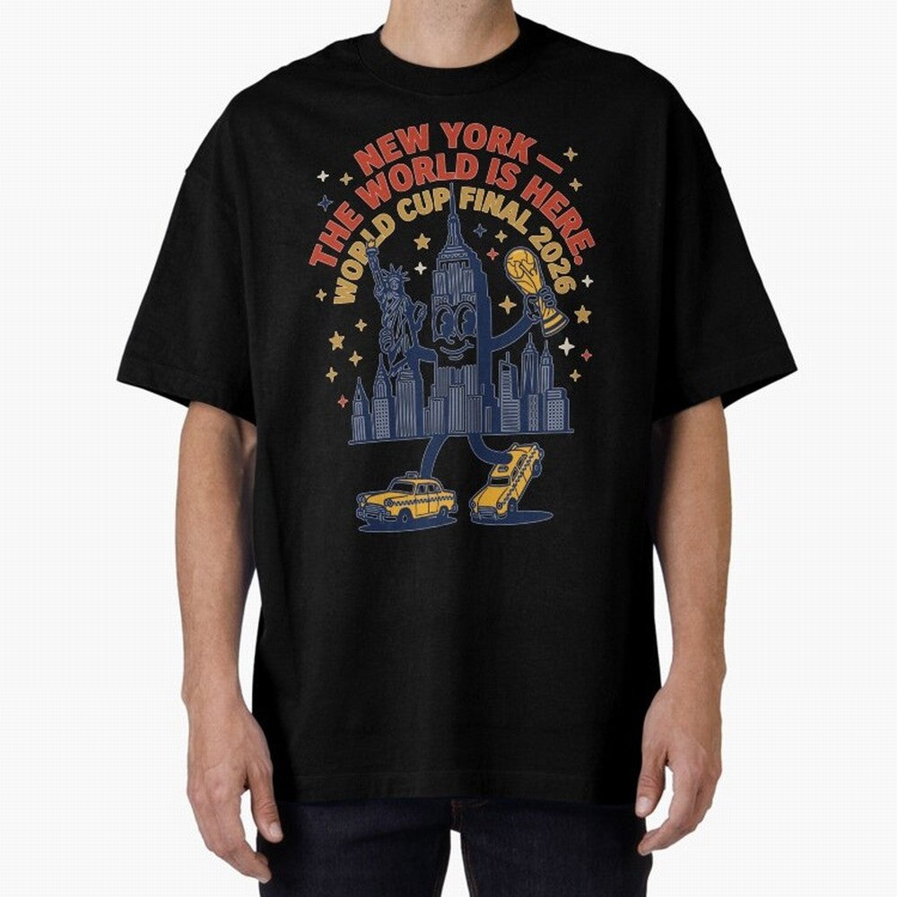 New York World Cup Final ¡ª The World Is Here V1 Classic T-Shirt Bring a Champion Mindset to Global Football Passion for FIFA World Cup 2026 USA Canada Mexico, Driven by Messi, Neymar and Mbappe, Spain and Netherlands, Retro Football Energy, Iconic