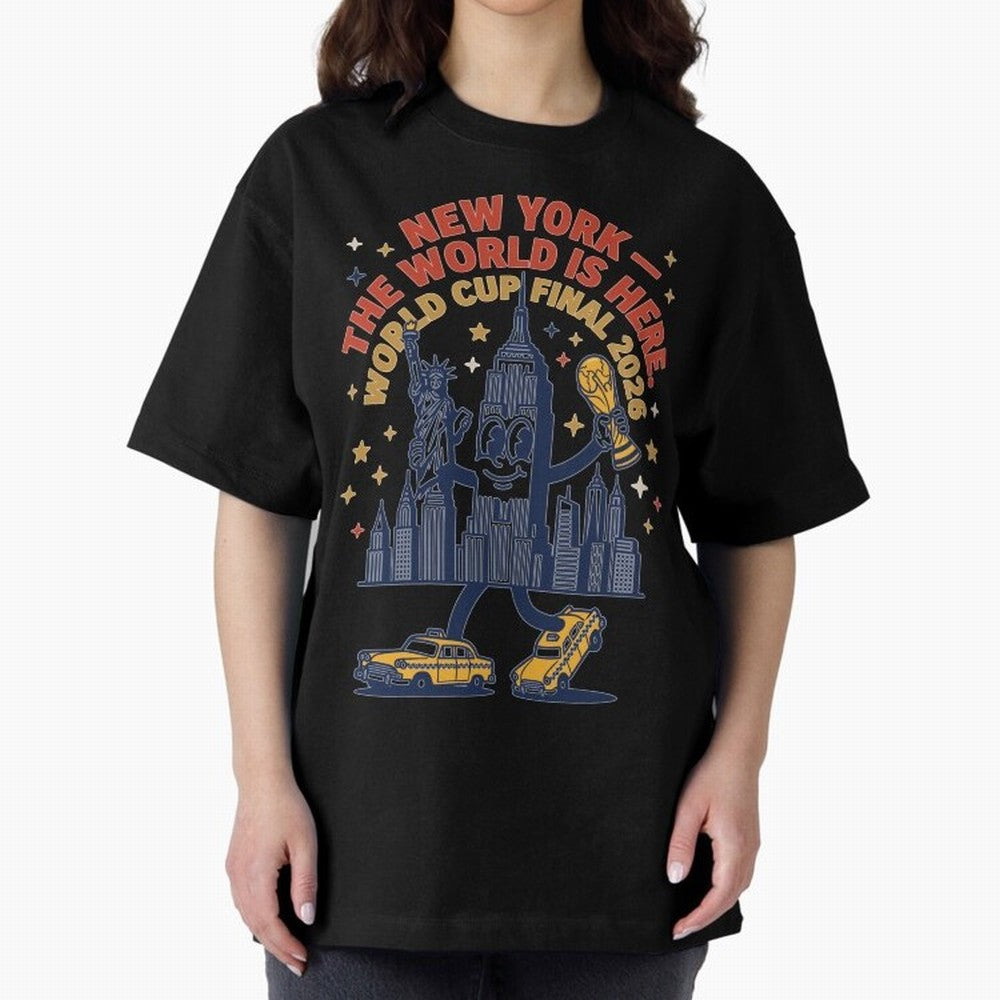 New York World Cup Final ¡ª The World Is Here V1 Classic T-Shirt Bring a Champion Mindset to Global Football Passion for FIFA World Cup 2026 USA Canada Mexico, Driven by Messi, Neymar and Mbappe, Spain and Netherlands, Retro Football Energy, Iconic