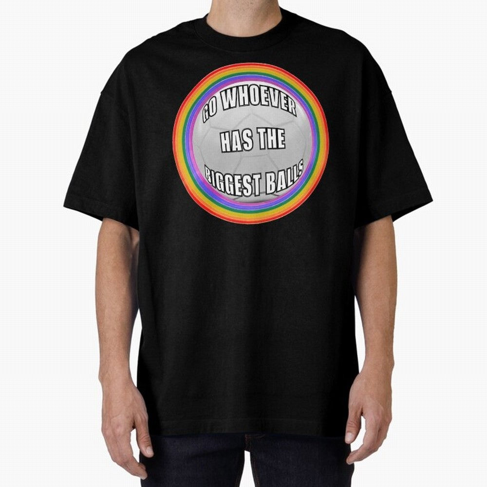 Go whoever has the biggest balls! Classic T-Shirt Feel the Trophy Chase of Global Football Passion for FIFA World Cup 2026 USA Canada Mexico, Connected to Haaland, England, Fan Favorite Moments, National Team Passion, Big Match Drama and Soccer