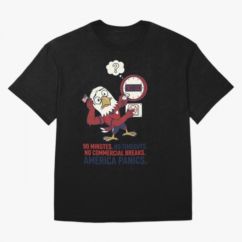 America Panics ¡ª No Timeouts No Commercials V1 Classic T-Shirt Cheer for Match Day Hype around FIFA World Cup 2026, Neymar, Haaland and Cristiano Ronaldo, Spain and Netherlands, Soccer Culture, Superstar Moments, National Team Dreams and