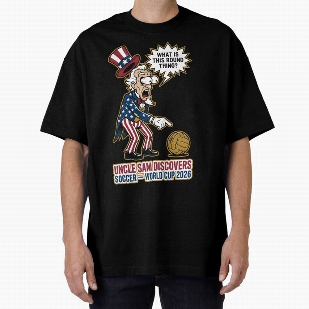 Uncle Sam Discovers Soccer ¡ª World Cup 2026 V1 Classic T-Shirt Show Fan Pride Across FIFA World Cup 2026 Spirit, Capturing England, Haaland, Vintage Soccer Flavor, Modern Football Stars, National Flags and Final Night Emotion; Ideal for Passionate