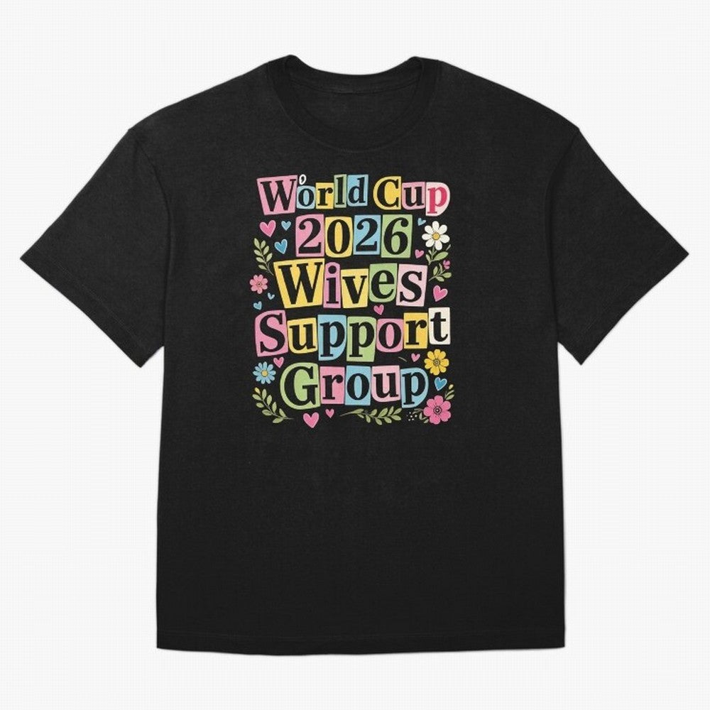 World Cup 2026 Wives Support Group Funny Soccer Meme USA Football Widow Humor Classic T-Shirt Discover Match Day Hype around FIFA World Cup 2026, Cristiano Ronaldo, Haaland and CR7, England, France and Netherlands, Football Festival Excitement,