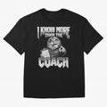 I Know More Than The Coach Funny World Cup 2026 Meme USA Soccer Fan Silly Cat Classic T-Shirt Refresh Match Day Hype around FIFA World Cup 2026, Cristiano Ronaldo, Brazil, Match Day Excitement, Supporter Culture, Golden Goals and Global Football