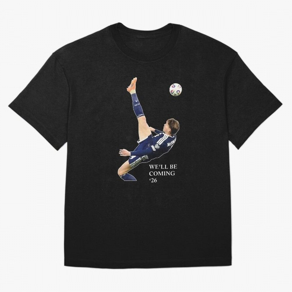 Scott McTominay We'll be coming 26 Gift For Football Lovers Classic T-Shirt Show Championship Spirit for Global Football Passion for FIFA World Cup 2026 Group Stage, Inspired by CR7, Spain, Supporter Pride, Iconic Celebrations, Legendary Names and