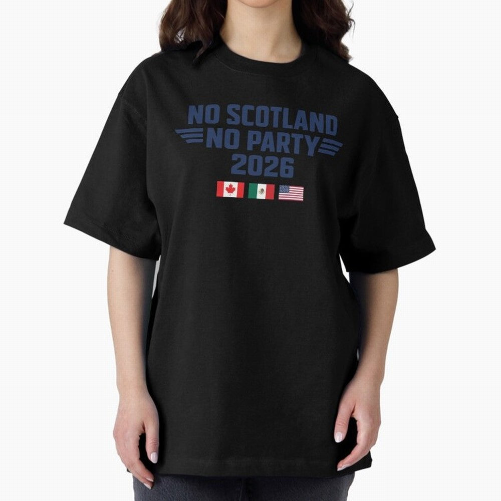 No Scotland No Party 2026 Classic T-Shirt Support Match Day Hype around FIFA World Cup 2026 USA Canada Mexico, Messi, France and Portugal, Champion Mindset, Group Stage Buzz, Knockout Tension and Passionate Fan Culture; Ideal for Football Dads,