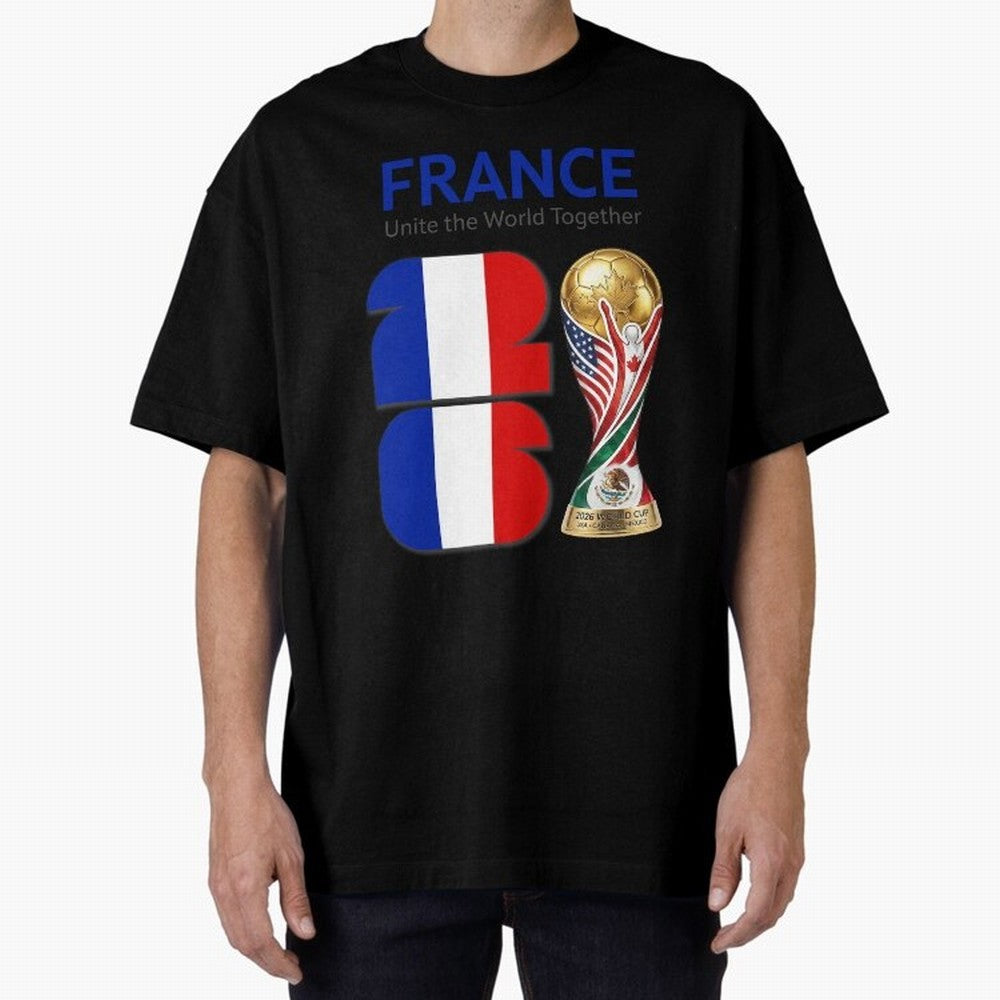 World Cup 2026, IMG 030, FRANCE 001 Oversized T-Shirt Show Your Tournament Heart for the FIFA World Cup 2026 USA Canada Mexico Journey through Neymar, Haaland and Cristiano Ronaldo Highlights, Netherlands Pride, Tournament Hype, Historic Matchups,