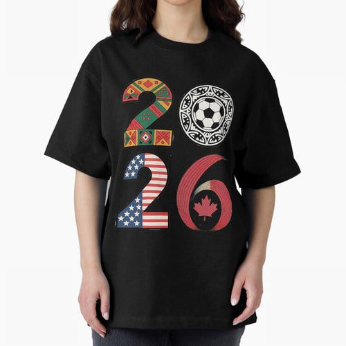2026 Football Countries Design Usa Canada Mexico Inspired Oversized T-Shirt Celebrate Unforgettable Nights in Match Day Hype around FIFA World Cup 2026, Mbappe, Argentina, Global Supporter Spirit, Legendary Goals, National Colors and Tournament