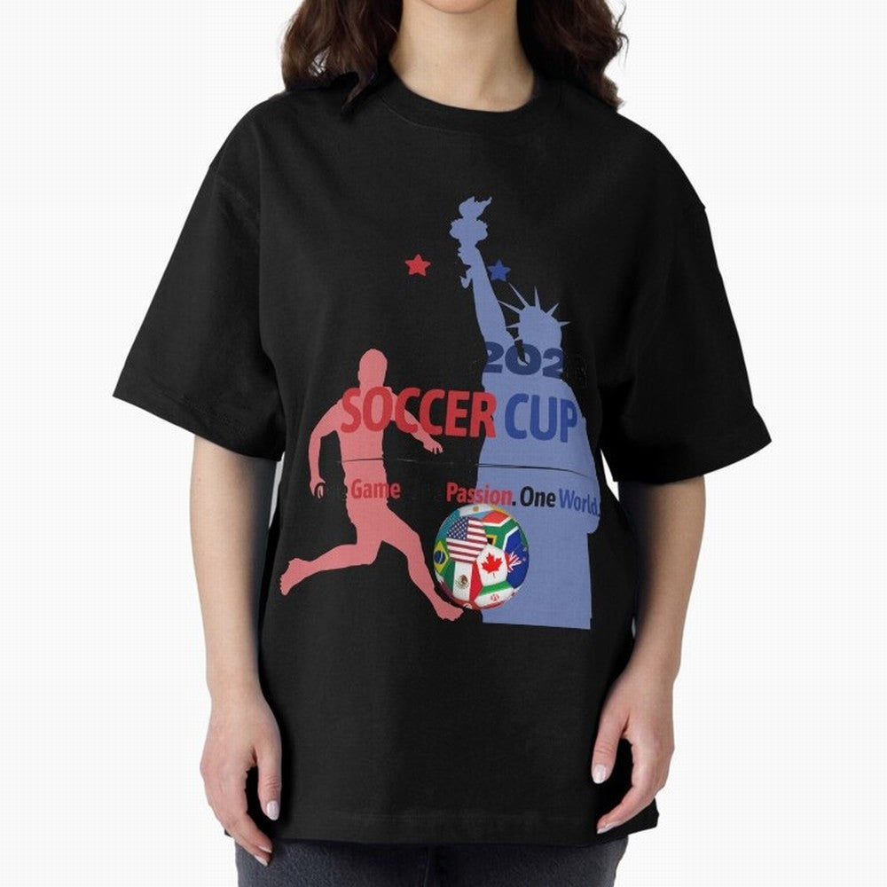 2026 Soccer Cup One Game One Passion One World Sports Fan Design Oversized T-Shirt Keep Football History Alive during FIFA World Cup 2026 USA Canada Mexico Filled with Cristiano Ronaldo, Argentina, France and Brazil Energy, Match Day Excitement,