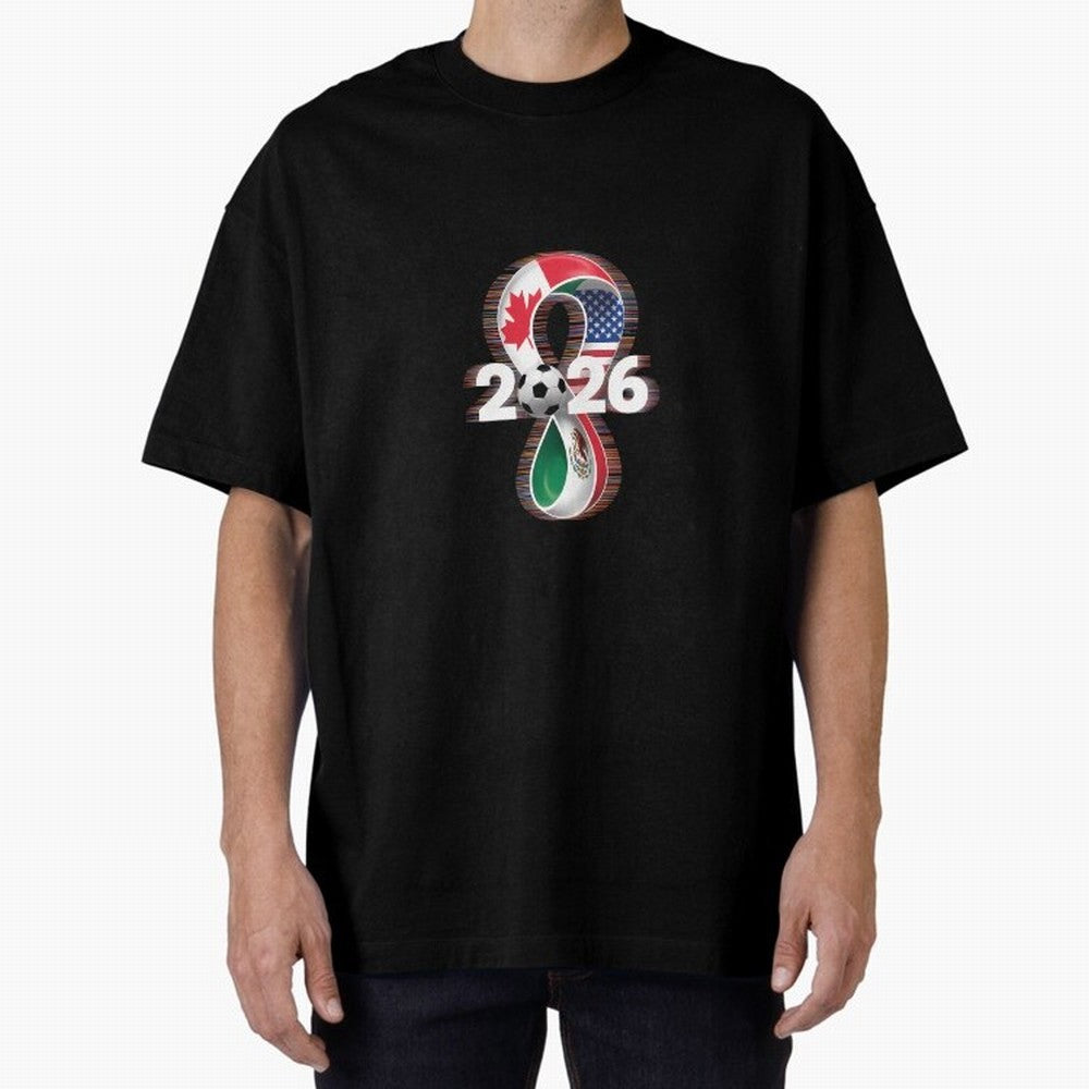 Usa Canada Mexico Soccer Football 2026 Oversized T-Shirt Show Up for the Glory of FIFA World Cup 2026 Group Stage for Fans of Mbappe and France, Bringing Champion Mindset, Group Stage Buzz, Knockout Tension and Passionate Fan Culture; Ideal for