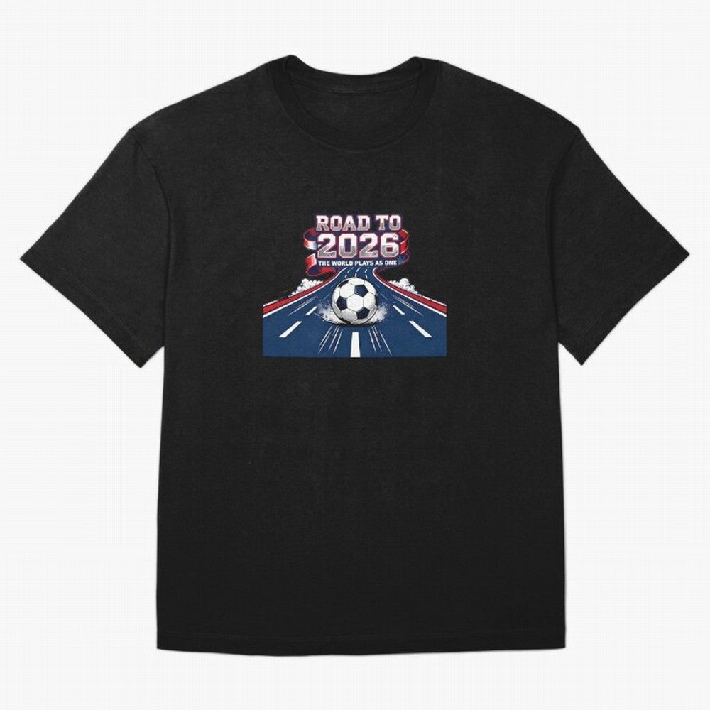 Road To 2026 The World Plays As One Oversized T-Shirt Make Your Look Match FIFA World Cup 2026 USA Canada Mexico Celebrating Cristiano Ronaldo, England, France and Netherlands Energy, Champion Mindset, Group Stage Buzz, Knockout Tension and