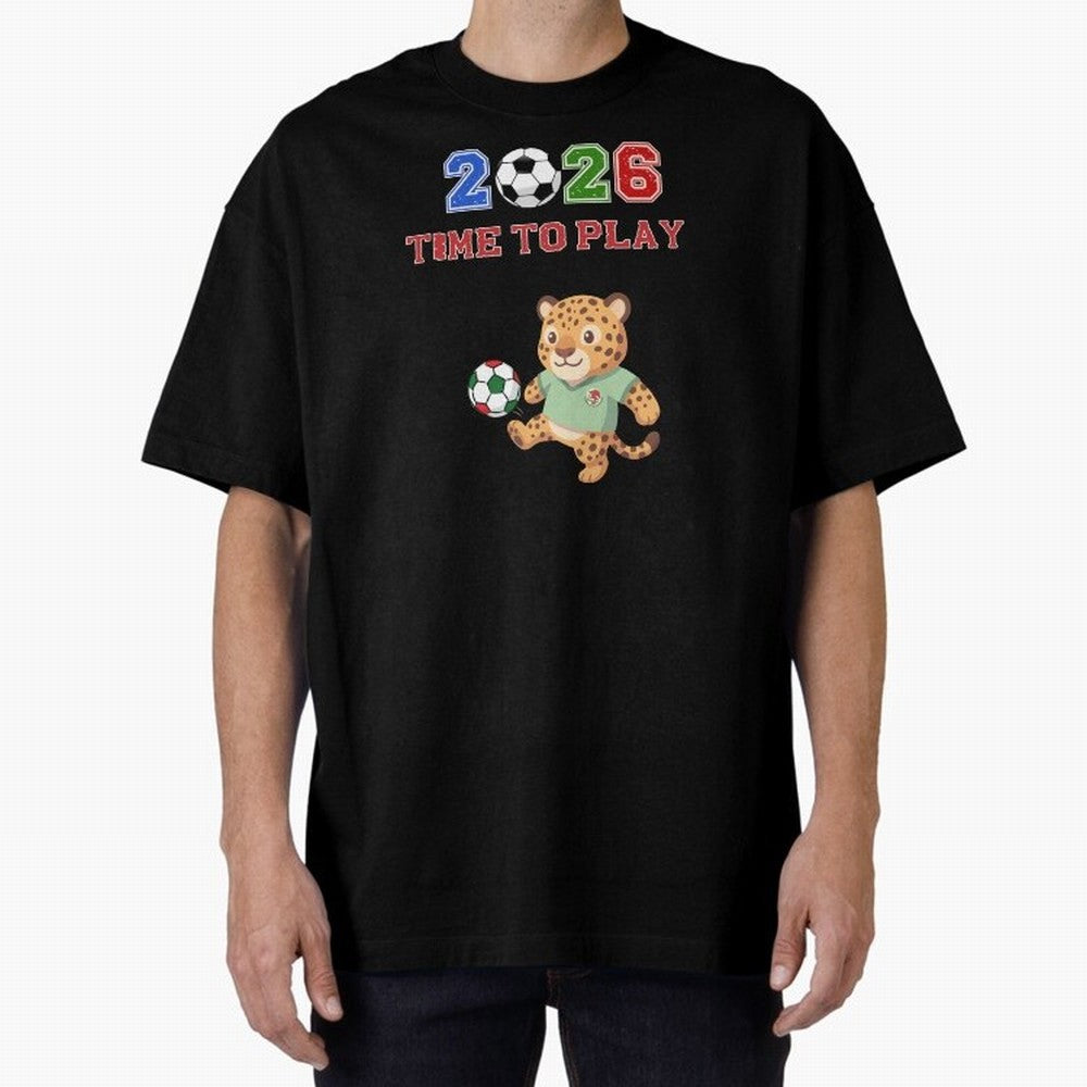 Mexico Soccer Jaguar Mascot 2026 Time To Play Football Oversized T-Shirt Bring Supporter Culture to FIFA World Cup 2026 Spirit, Highlighting Spain, Messi and Cristiano Ronaldo, Retro Football Energy, Iconic Rivalries, Trophy Chase Drama and Stadium