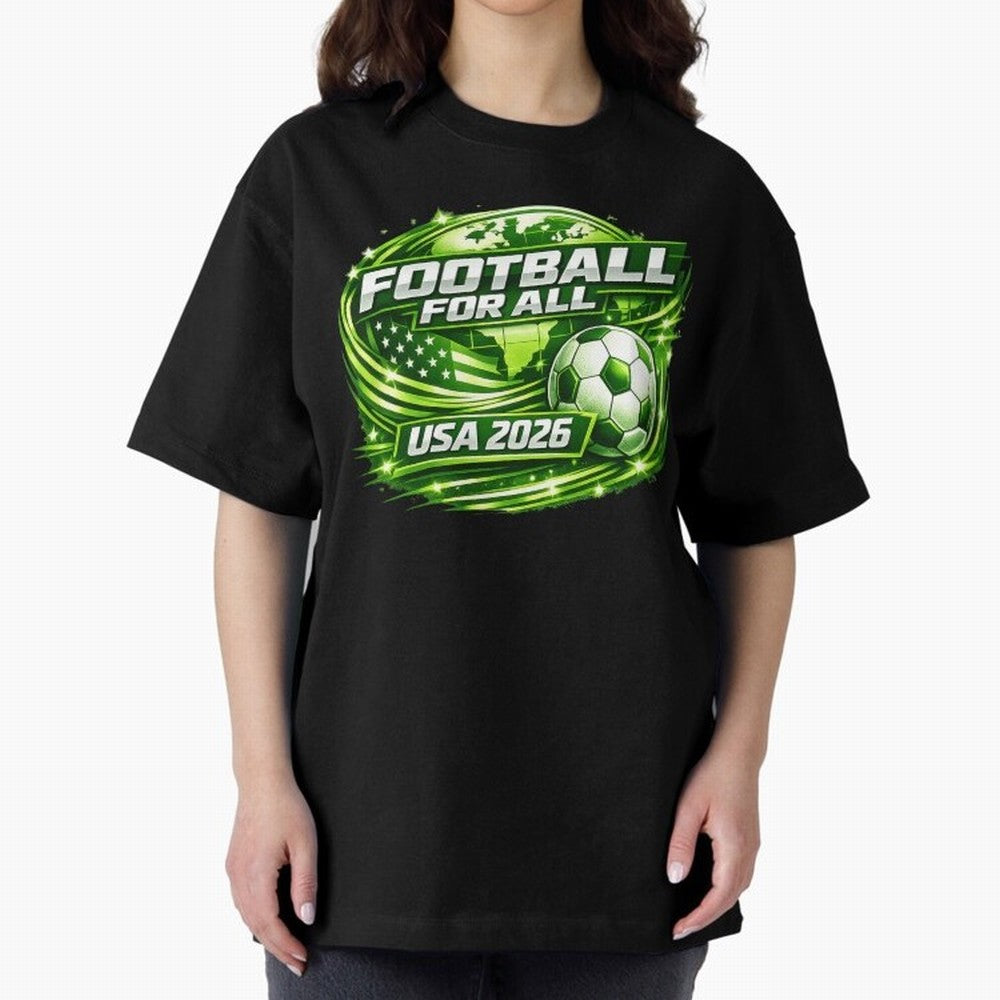 World Cup 2026 Oversized T-Shirt Follow Match Day Hype around FIFA World Cup 2026 USA Canada Mexico, Haaland, France and Portugal, Championship Spirit, Famous Goals, Roaring Crowds and International Football Unity; Made for Collectors Who Enjoy