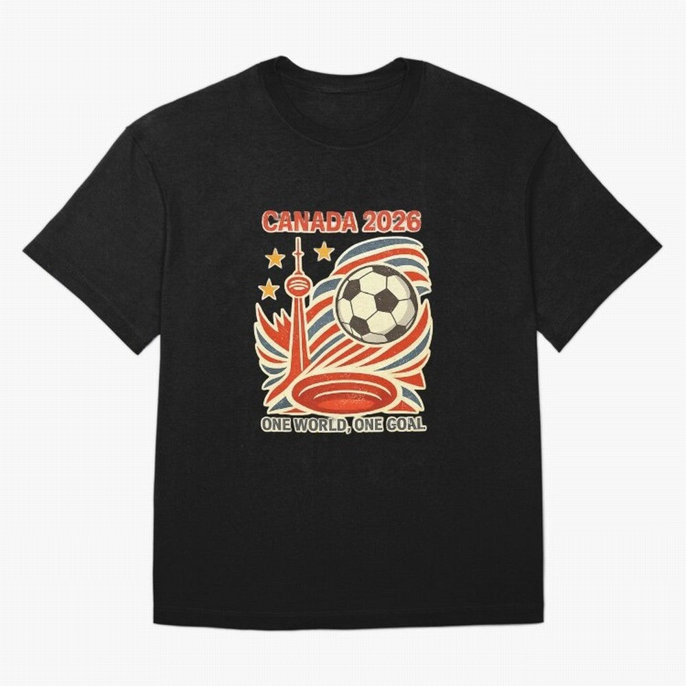 Canada 2026 ¨C One World One Goal Oversized T-Shirt Relive the Noise and Pride of FIFA World Cup 2026 Group Stage for Fans of Messi, Neymar and Mbappe and England, France and Netherlands, Bringing Worldwide Fan Energy, Dramatic Goals, Stadium