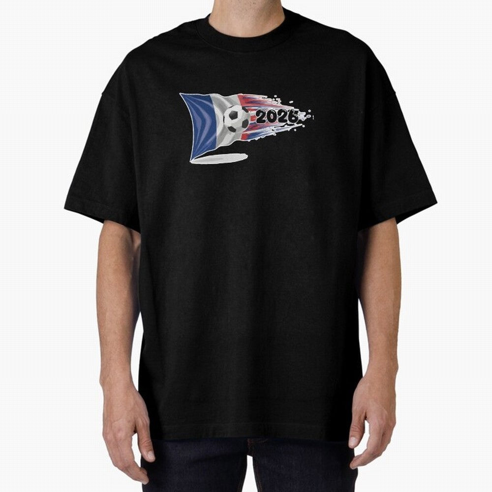 France Soccer 2026 Fan Tee: Bleu-Blanc-Rouge Flag Football Design | Perfect Gift for World Cup Fans! Oversized T-Shirt Celebrate Every Goal in FIFA World Cup 2026 Spirit, Driven by Argentina and Brazil, Cristiano Ronaldo, Champion Mindset, Group