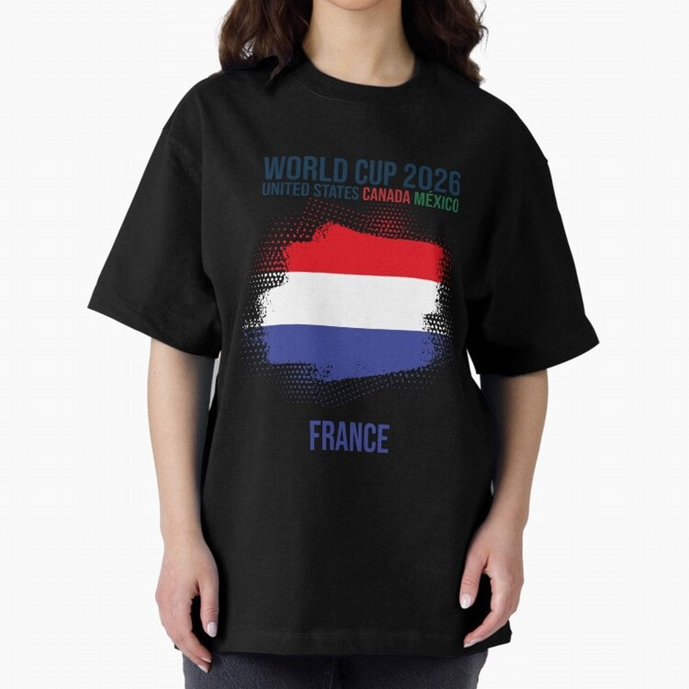 FRANCE WORLD CUP 2026 Oversized T-Shirt Show Championship Spirit for FIFA World Cup 2026 Featuring Haaland and Mbappe, Spain and Netherlands Energy, Fan Favorite Moments, National Team Passion, Big Match Drama and Soccer History; Made for Die Hard