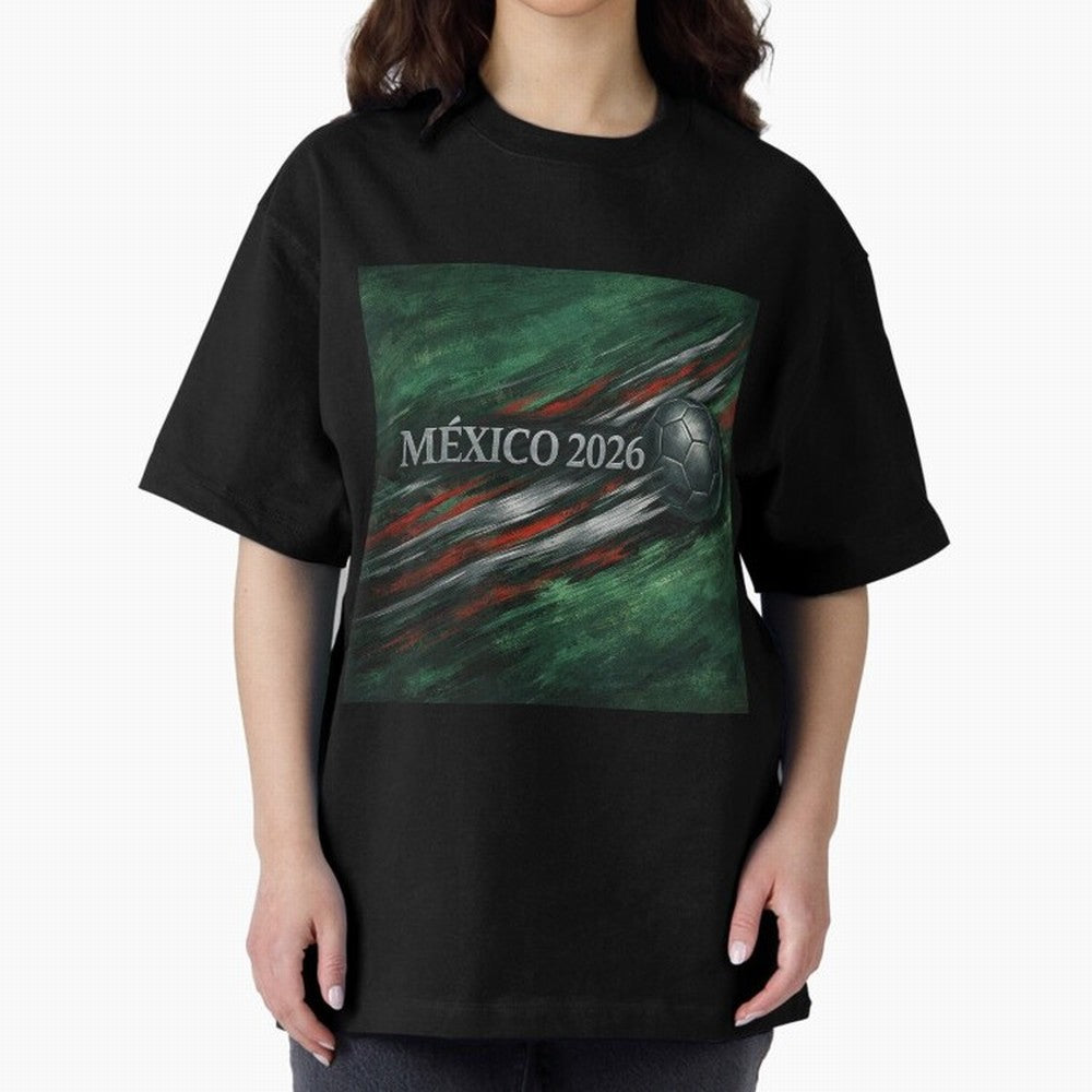 M¨¦xico 2026 Soccer Design Oversized T-Shirt Turn Up for FIFA World Cup 2026 USA Canada Mexico Driven by Messi and Cristiano Ronaldo, Portugal, Spain and Germany Energy, Championship Spirit, Famous Goals, Roaring Crowds and International Football