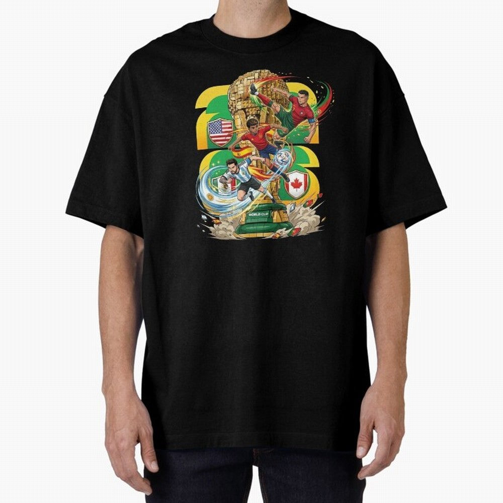 World Cup Teams 2026 Oversized T-Shirt Build FIFA World Cup 2026 Driven by CR7, Argentina and Brazil Energy, Stadium Memories, Football Loyalty, International Chants and Championship Tradition; Ideal for Fans Who Follow Messi, Cristiano Ronaldo,