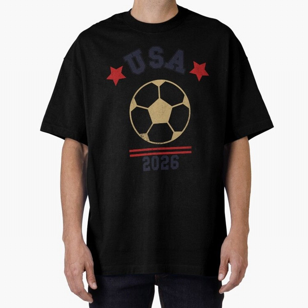 USA Soccer Fan 2026 Jersey Style Design Oversized T-Shirt Unlock FIFA World Cup 2026 USA Canada Mexico Made for CR7 and Messi, England, France and Netherlands Energy, Football Festival Excitement, Trophy Ambitions, Country Rivalries and Star Player