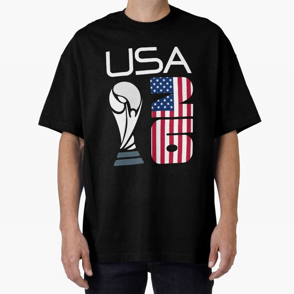 USA 2026 Soccer World Cup Trophy American Flag Design Oversized T-Shirt Build Global Football Passion for FIFA World Cup 2026 USA Canada Mexico, Inspired by Cristiano Ronaldo, Haaland and CR7, France and Portugal, Fan Favorite Moments, National