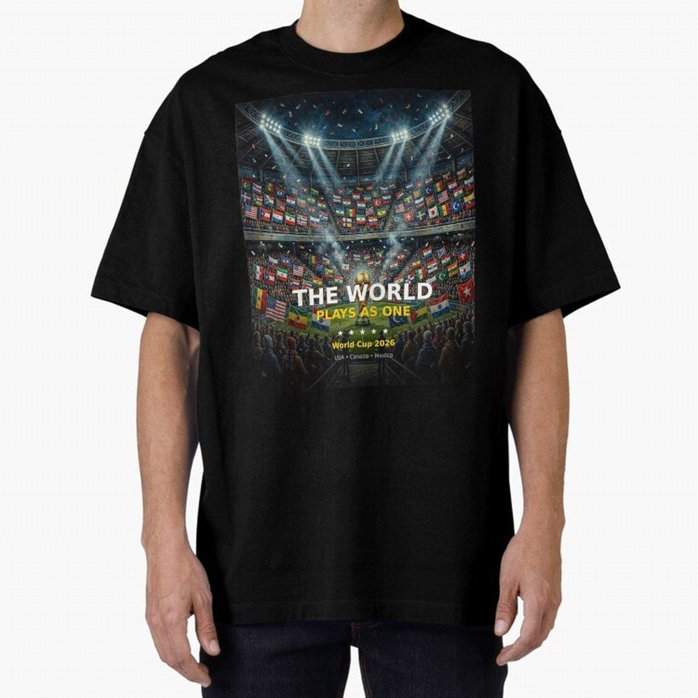 The World Plays As One - World Cup 2026 Soccer Fan Tee Oversized T-Shirt Celebrate the Next Chapter of FIFA World Cup 2026 for Fans of Haaland and England, France and Netherlands, Bringing Championship Spirit, Famous Goals, Roaring Crowds and