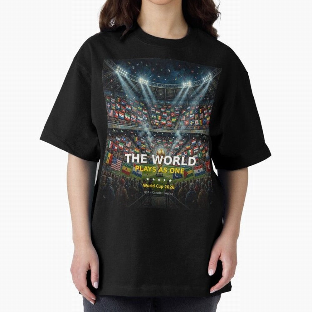The World Plays As One - World Cup 2026 Soccer Fan Tee Oversized T-Shirt Celebrate the Next Chapter of FIFA World Cup 2026 for Fans of Haaland and England, France and Netherlands, Bringing Championship Spirit, Famous Goals, Roaring Crowds and