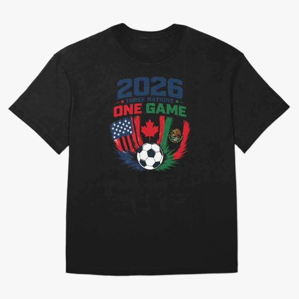 Three Nations One Game 2026 ¨C USA Canada Mexico Football Design ?????? Oversized T-Shirt Join FIFA World Cup 2026 USA Canada Mexico for Fans of Haaland and Mbappe and Argentina, Bringing Sports Nostalgia, International Competition, Famous Players