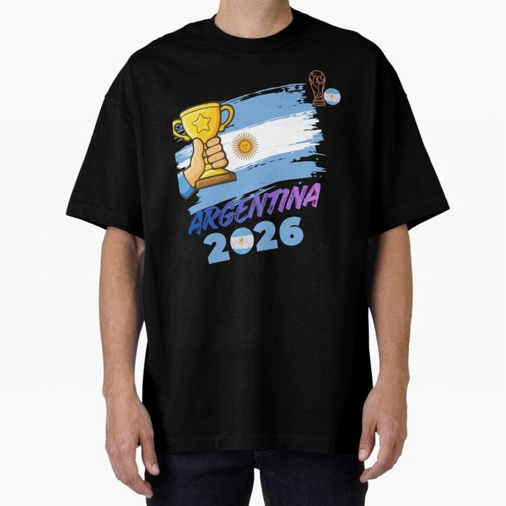 Argentina world cup design Oversized T-Shirt Live for the Drama of Match Day Hype around FIFA World Cup 2026, Messi, Neymar and Mbappe, Brazil, Worldwide Fan Energy, Dramatic Goals, Stadium Lights and Championship Celebrations; Ideal for Fans Who