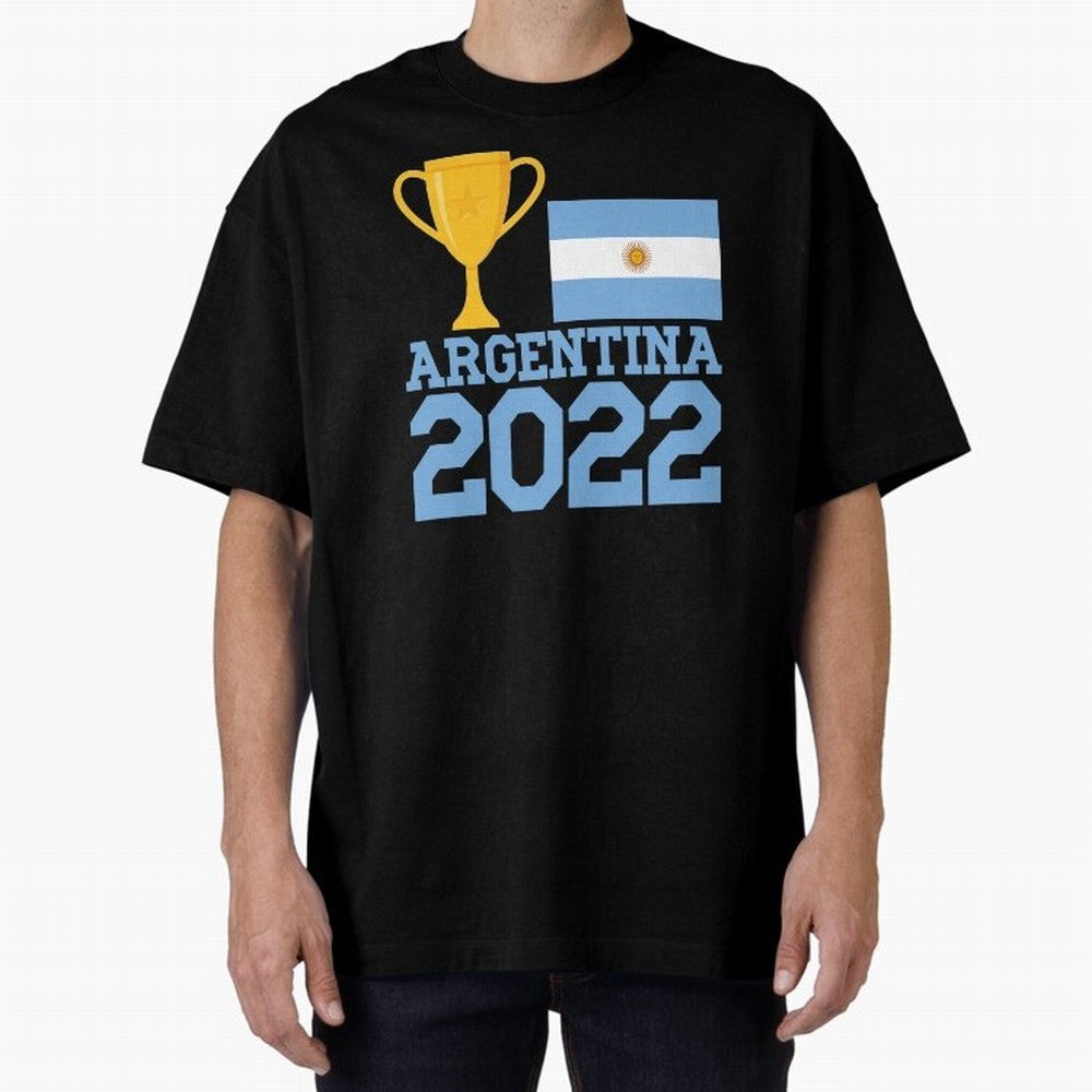 Argentina World Cup Soccer Football 2022, Argentina Soccer Jersey Argentinian Football, Argentina, Argentinian, Qatar World Cup 2022 Oversized T-Shirt Build FIFA World Cup 2026 Group Stage Inspired by Messi, Neymar and Mbappe, Netherlands Energy,