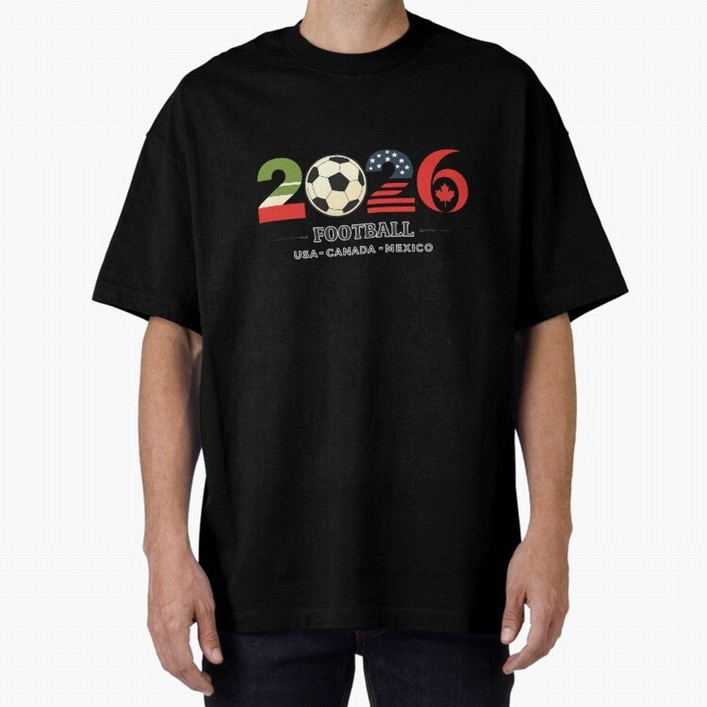 Football 2026 USA Canada Mexico Oversized T-Shirt Step into FIFA World Cup 2026 Group Stage Spirit, Filled with Argentina, Haaland and Mbappe, Worldwide Fan Energy, Dramatic Goals, Stadium Lights and Championship Celebrations; Great for Watch