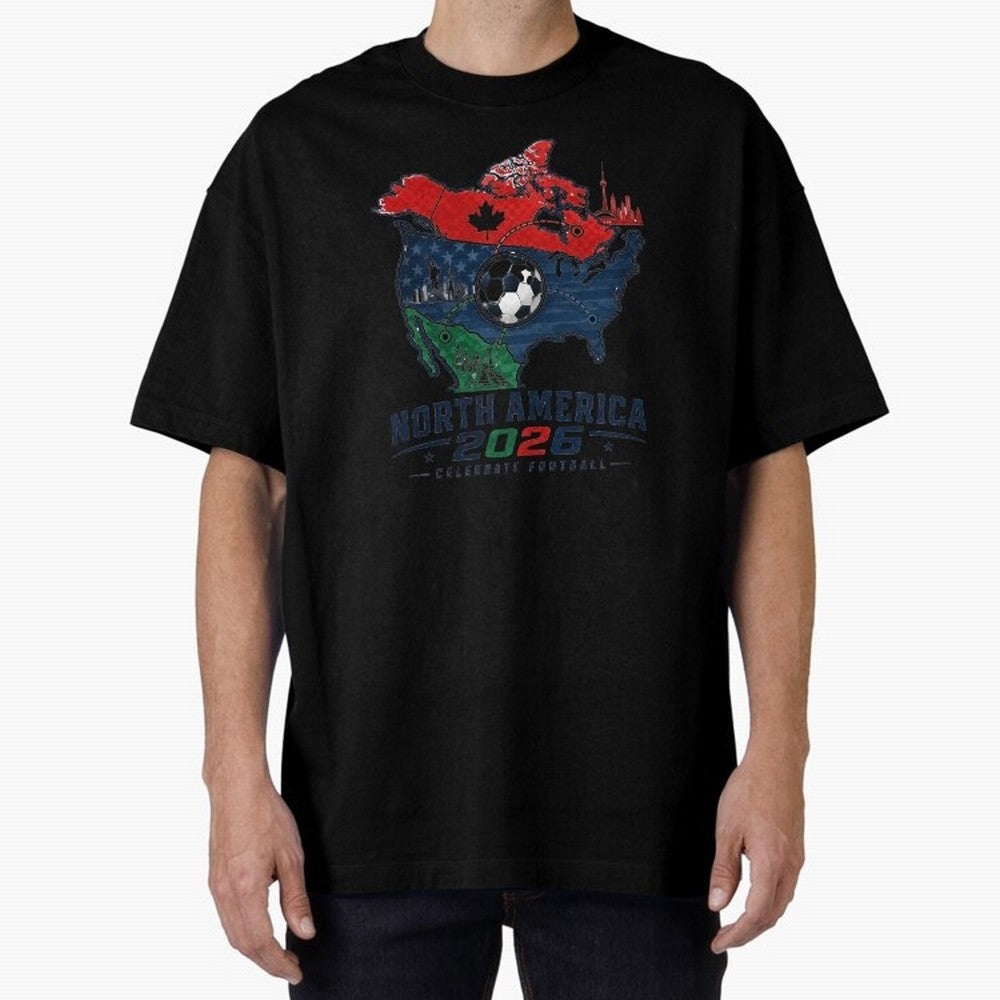 United by Football 2026 North America Soccer Design Oversized T-Shirt Show Your Stadium Side during FIFA World Cup 2026 Group Stage for Fans of Mbappe and Neymar and Argentina, Bringing Global Supporter Spirit, Legendary Goals, National Colors and