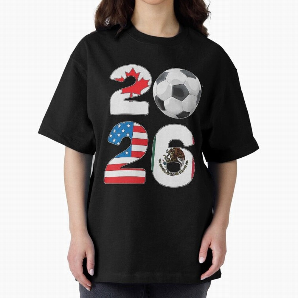 2026 North America Football Massive Event Soccer Ball Oversized T-Shirt Celebrate Unforgettable Nights in Global Football Passion for FIFA World Cup 2026 Group Stage, Built around Haaland and Mbappe, Brazil, Classic Soccer Heritage, Championship