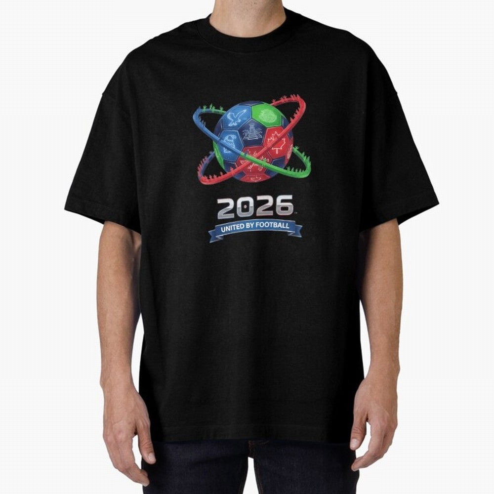United By Football 2026 Global Connectivity Oversized T-Shirt Live the Energy of Match Day Hype around FIFA World Cup 2026, Messi and Cristiano Ronaldo, Germany, Fan Favorite Moments, National Team Passion, Big Match Drama and Soccer History; Ideal