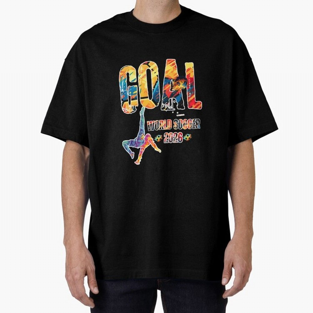 Goal World Soccer Championship 2026 Oversized T-Shirt Feel International Energy from FIFA World Cup 2026 USA Canada Mexico Centered on CR7, England and Germany Energy, Supporter Pride, Iconic Celebrations, Legendary Names and Global Match Day